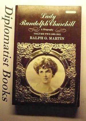 Seller image for Lady Randolph Churchill: Vol 2, 1985-1921 for sale by Diplomatist Books