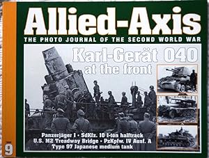 Allied-Axis The Photo Journal of the Second World War Karl-Gerat 040 Issue 9
