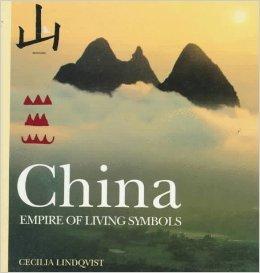 Seller image for China: Empire of Living Symbols for sale by Monroe Street Books