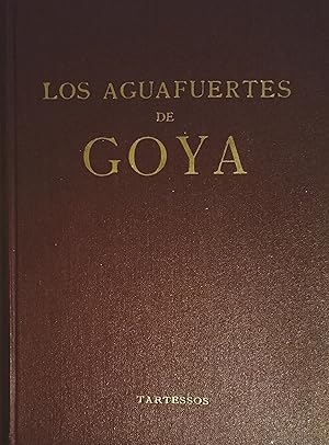 Imagen del vendedor de LOS AGUAFUERTES DE GOYA a la venta por Ziggurat Libros