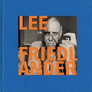 Imagen del vendedor de Lee Friedlander (Fraenkel Gallery), Limited Edition [SIGNED] a la venta por Vincent Borrelli, Bookseller