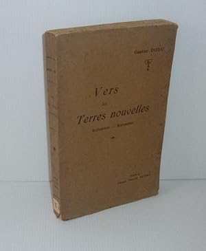 Image du vendeur pour Vers les terres nouvelles. Explorateurs - Explorations. Nathan. Paris. 1907. mis en vente par Mesnard - Comptoir du Livre Ancien