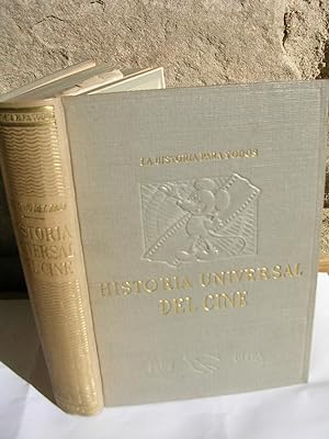 HISTORIA UNIVERSAL DEL CINE. Con 174 láminas fuera de texto y 63 ilustraciones