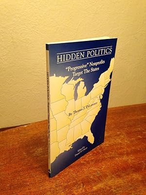 Seller image for Hidden Politics: "Progressive" Nonprofits Target the States. for sale by Chris Duggan, Bookseller