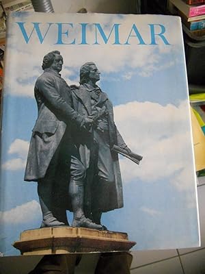 Imagen del vendedor de Weimar - Statte Lebendiger Tradition - Text von Theo Piana - Bilder von Gunther Beyer und Klaus Beyer a la venta por Frederic Delbos