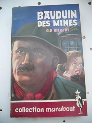 Bild des Verkufers fr Bauduin des mines zum Verkauf von Frederic Delbos
