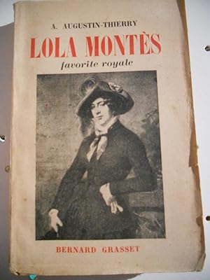 Bild des Verkufers fr Lola Montes - Favorite royale zum Verkauf von Frederic Delbos