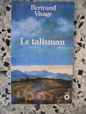 Bild des Verkufers fr Le talisman zum Verkauf von Frederic Delbos