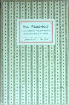 Bild des Verkufers fr Das Stndebuch. 133 Holzschnitte mit Reimen von Hans Sachs. Hrsg. von Manfred Lemmer. zum Verkauf von Antiquariat Johann Forster