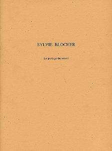 Imagen del vendedor de Sylvie BLOCHER. Le partage du secret. a la venta por Librairie-Galerie Dorbes Tobeart