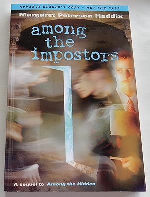 Imagen del vendedor de Among the Impostors: A sequel to Among the Hidden. Advanced Reader's Copy. a la venta por The Bookstall