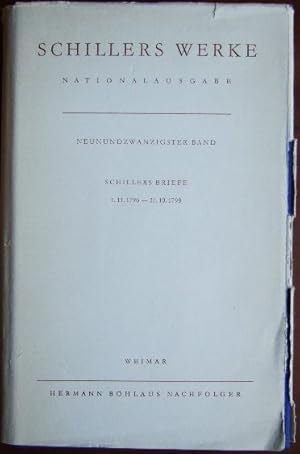 Schillers Werke Nationalausgabe 29. Bd. Briefwechsel : Schillers Briefe 1.11. 1796 - 31.10. 1798....