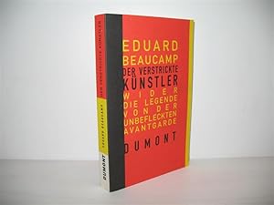 Der verstrickte Künstler: Wider die Legende von der unbefleckten Avantgarde.