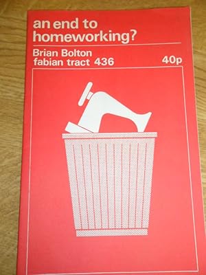 Seller image for An end to homeworking? for sale by Clement Burston Books