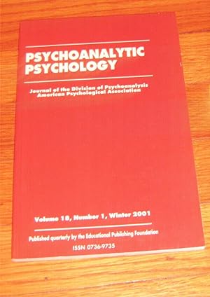 Psychoanalytic Psychology The Official Journal of the Division Of Psychoanalysis Volume 18, Numbe...