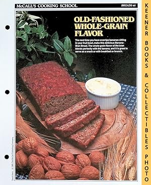 Seller image for McCall's Cooking School Recipe Card: Breads 46 - Banana-Bran Bread : Replacement McCall's Recipage or Recipe Card For 3-Ring Binders : McCall's Cooking School Cookbook Series for sale by Keener Books (Member IOBA)