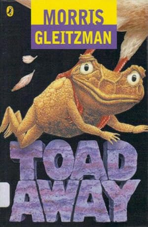 Seller image for TOAD AWAY for sale by Black Stump Books And Collectables