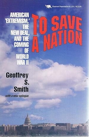 Immagine del venditore per To Save A Nation venduto da Marlowes Books and Music