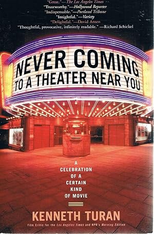 Seller image for Never Coming To A Theater Near You for sale by Marlowes Books and Music