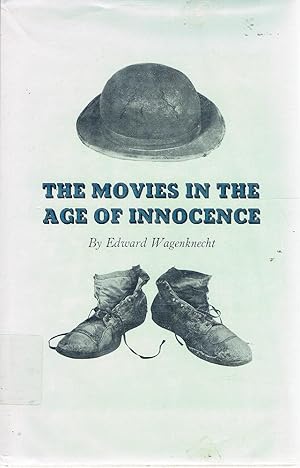 The Movies In The Age Of Innocence