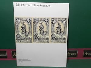Bild des Verkufers fr Die letzten Heller-Ausgaben. (= Beilage zum Jubilumsbuch 75 Jahre Liechtenstein-Briefmarken 1912-1987). zum Verkauf von Antiquariat Deinbacher
