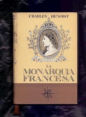 Imagen del vendedor de LA MONARQUIA FRANCESA - TOMO II - a la venta por Libreria 7 Soles
