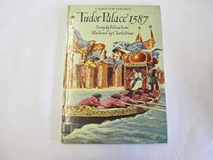 Seller image for Quest for the Past: Tudor Palace, 1587 (A Quest for the past) for sale by Goldstone Rare Books