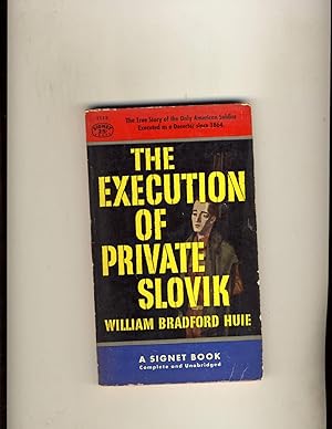 Imagen del vendedor de The Execution of Private Slovik a la venta por Richard Lemay