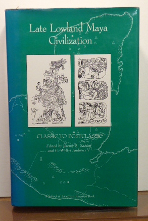 Imagen del vendedor de LATE LOWLAND MAYA CIVILIZATION: CLASSIC TO POSTCLASSIC a la venta por RON RAMSWICK BOOKS, IOBA