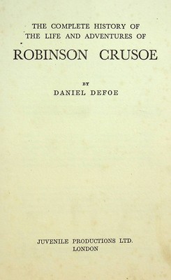 Image du vendeur pour The Complete History Of The Life And Adventures Of Robinson Crusoe mis en vente par Kennys Bookstore