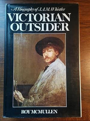 Seller image for Victorian Outsider: A Biography of J.A.M. Whistler for sale by alsobooks