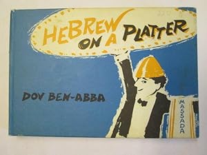 Seller image for Hebrew on a Platter for sale by Goldstone Rare Books