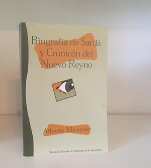 Imagen del vendedor de Biografia de Sarda y Cronicon del Nuevo Reyno a la venta por BRIMSTONES