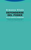 Imagen del vendedor de Defenderse del poder: por una resistencia constitucional a la venta por AG Library