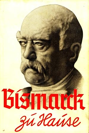 Bismarck zu Hause.Aus eigenem Erleben erzählt.