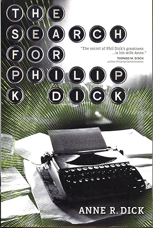 The Search for Philip K. Dick