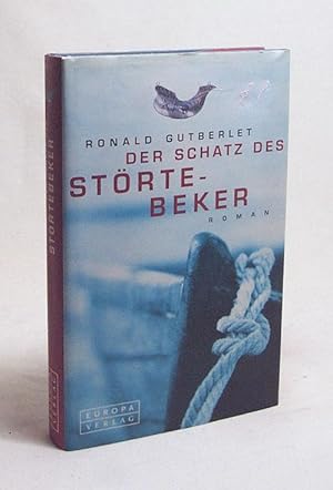Seller image for Der Schatz des Strtebeker : Roman / Ronald Gutberlet for sale by Versandantiquariat Buchegger