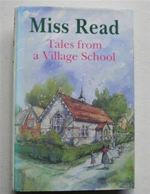 Seller image for TALES FROM VILLAGE SCHOOL for sale by Instant Rare and Collectable