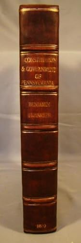 Seller image for AN HISTORICAL REVIEW OF THE CONSTITUTION AND GOVERNMENT OF PENNSYLVANIA, FROM ITS ORIGIN; SO FAR AS REGARDS THE SEVERAL POINTS OF CONTROVERSY, WHICH HAVE, FROM TIME TO TIME, ARISEN BETWEEN THE SEVERAL GOVERNORS OF THAT PROVINCE, AND THEIR SEVERAL ASSEMBLIES. FOUNDED ON AUTHENTIC DOCUMENTS. THE WORKS OF DR. BENJAMIN FRANKLIN VOLUME II for sale by J & J House Booksellers, ABAA