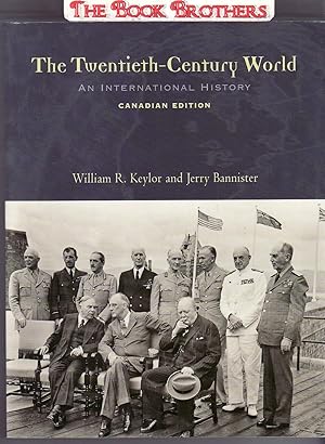 Imagen del vendedor de The Twentieth Century World: An International History (Canadian Edition) a la venta por THE BOOK BROTHERS