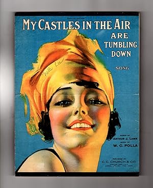 My Castles in the Air Are Tumbling Down - vintage 1919 sheet music