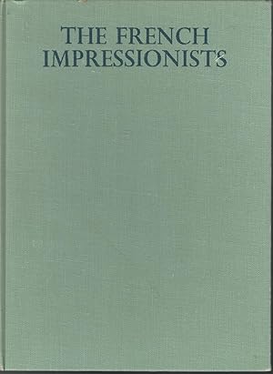 Seller image for The French Impressionists for sale by Dorley House Books, Inc.