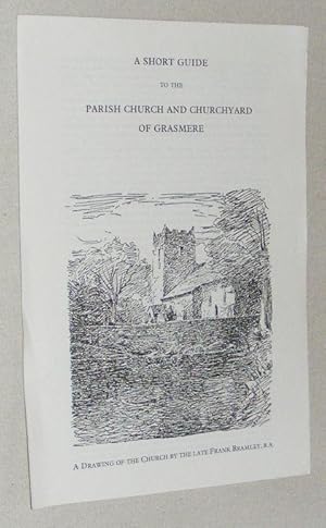 A Short Guide to the Parish Church and Churchyard of Grasmere