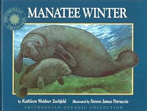 Seller image for MANATEE WINTER ( Smithsoniam Oceanic Collection ) for sale by Grandmahawk's Eyrie