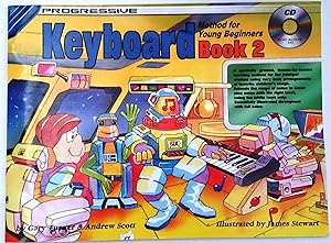 Seller image for Progressive Keyboard Method for Young Beginners: Book 2 / CD Pack for sale by Book Realm