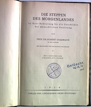 Bild des Verkufers fr Die steppen des Morgenlandes in ihrer Bedeutung fr die Geschichte der menschlichen Gesittung. Geographische Abhandlungen: Dritte Reihe, Heft 6. zum Verkauf von Antiquariat Bookfarm