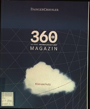 Bild des Verkufers fr Langfristiges Engagement: Dieter Zetsche ber Klimaschutz, die Manahmen des Konzern und die Zukunft des Automobils aus: 360 Grad Magazin: Nachhaltigkeit 2007 - Klimaschutz zum Verkauf von books4less (Versandantiquariat Petra Gros GmbH & Co. KG)