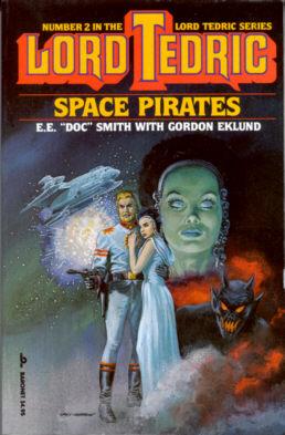 Imagen del vendedor de Space Pirates (Lord Tedric #2) a la venta por Stuart W. Wells III