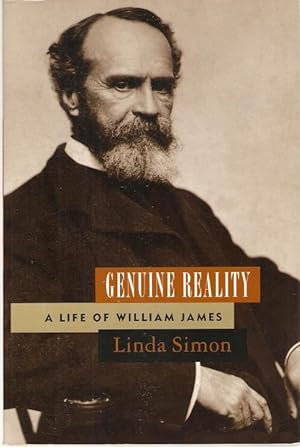 Imagen del vendedor de Genuine Reality : A Life of William James a la venta por City Basement Books