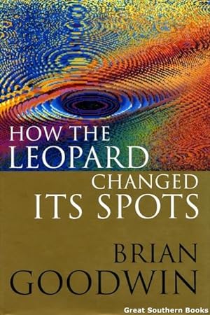 Imagen del vendedor de How the Leopard Changed Its Spots: Evolution of Complexity a la venta por Great Southern Books